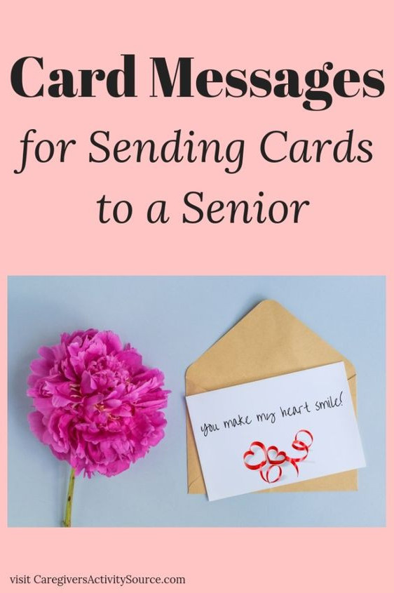 brighten a seniors day - card messages for the elderly